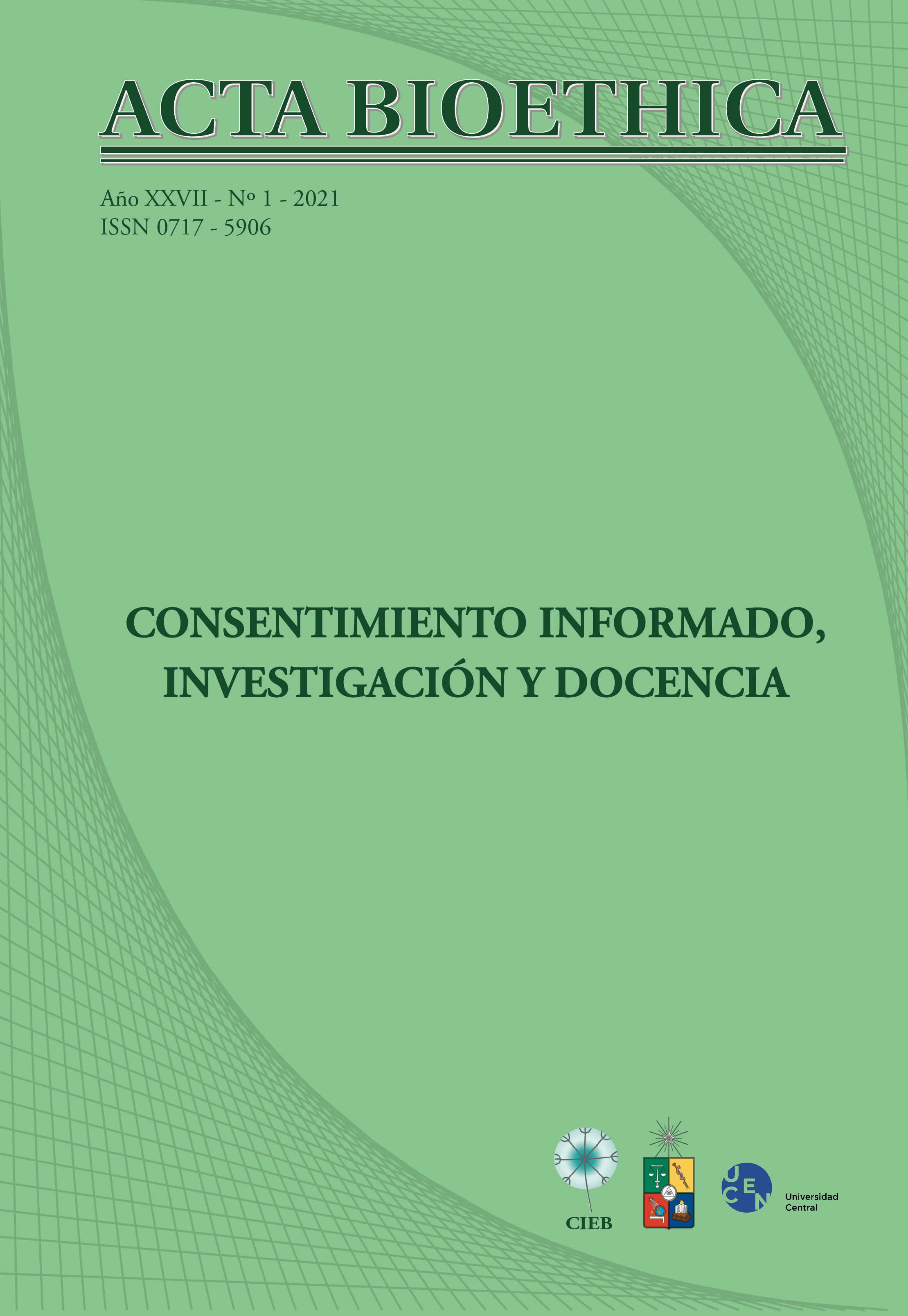 											View Vol. 27 No. 1 (2021): Consentimiento informado, investigación y docencia
										